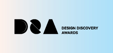 DESIGN DISCOVERY AWARDS (D&A)